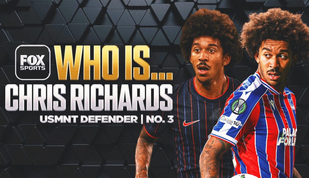 Who Is … U.S. Men’s National Team Defender Chris Richards?