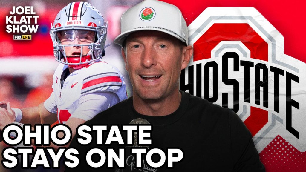 Ohio State stays on top of Joel Klatt’s top 10 😤 Joel Klatt Show