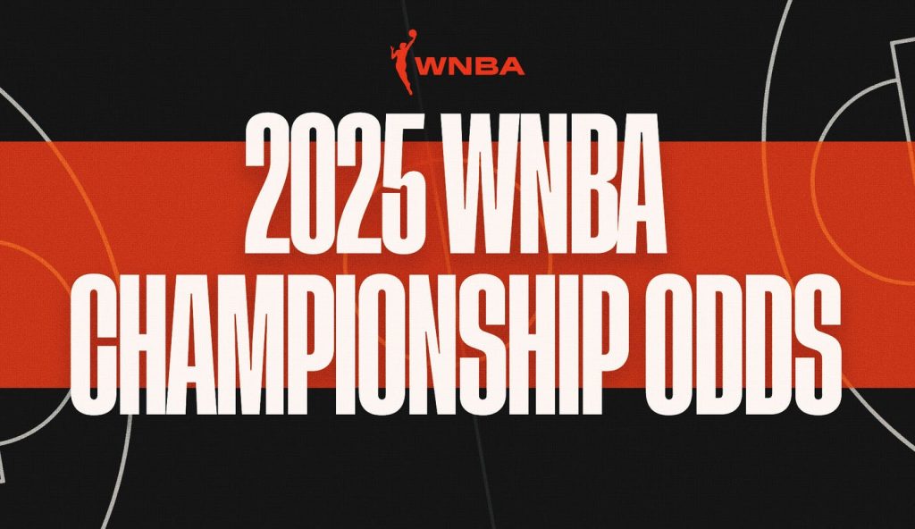 2025 WNBA Championship Odds: Lynx Heavy Favorites