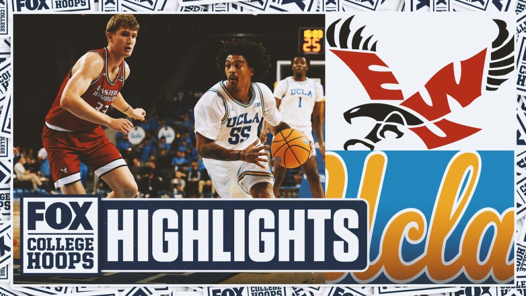 Eastern Washington Eagles  vs. No. 12 UCLA Bruins Highlights | FOX College Hoops