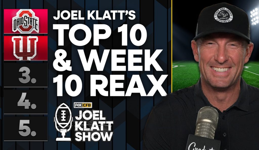 Joel Klatt’s College Football Rankings: OSU, Indiana on Big Ten Collision Course