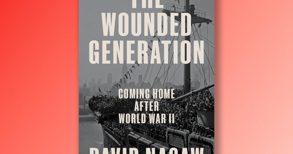 Book excerpt: “The Wounded Generation” by David Nasaw
